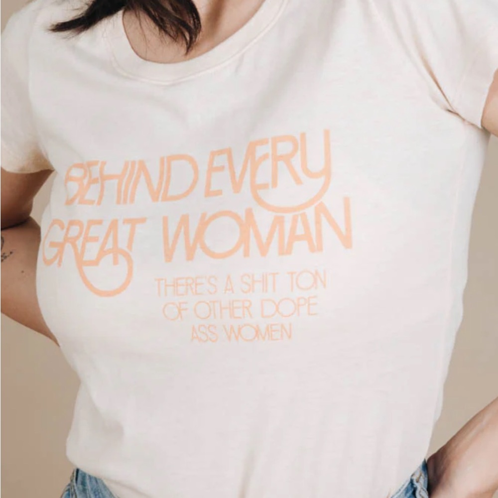 Behind Every Woman Cream Graphic T-Shirt